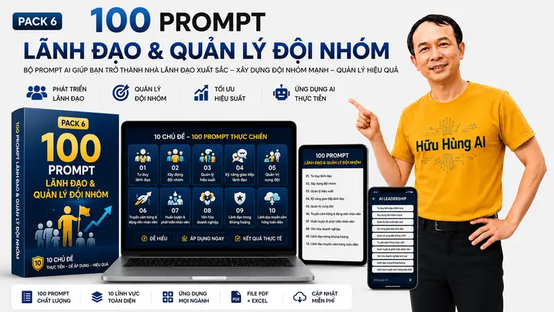 Hình minh họa PACK 6: 100 PROMPT LÃNH ĐẠO & QUẢN LÝ ĐỘI NHÓM